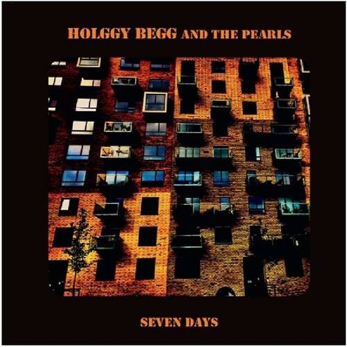Begg,Holggy & The Pearls - Seven Days   - COMPACT DISCS [CD] price history on PriceWatchPro