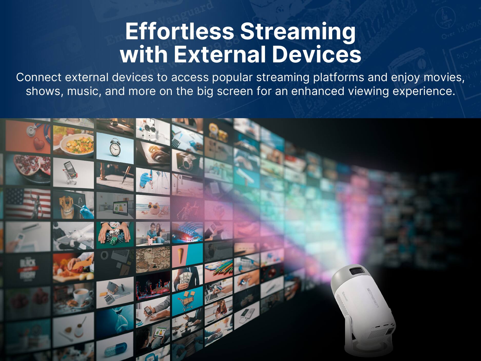 Effortless Streaming with External Devices

Connect external devices to access popular streaming platforms and enjoy movies, shows, music, and more on the big screen for an enhanced viewing experience.