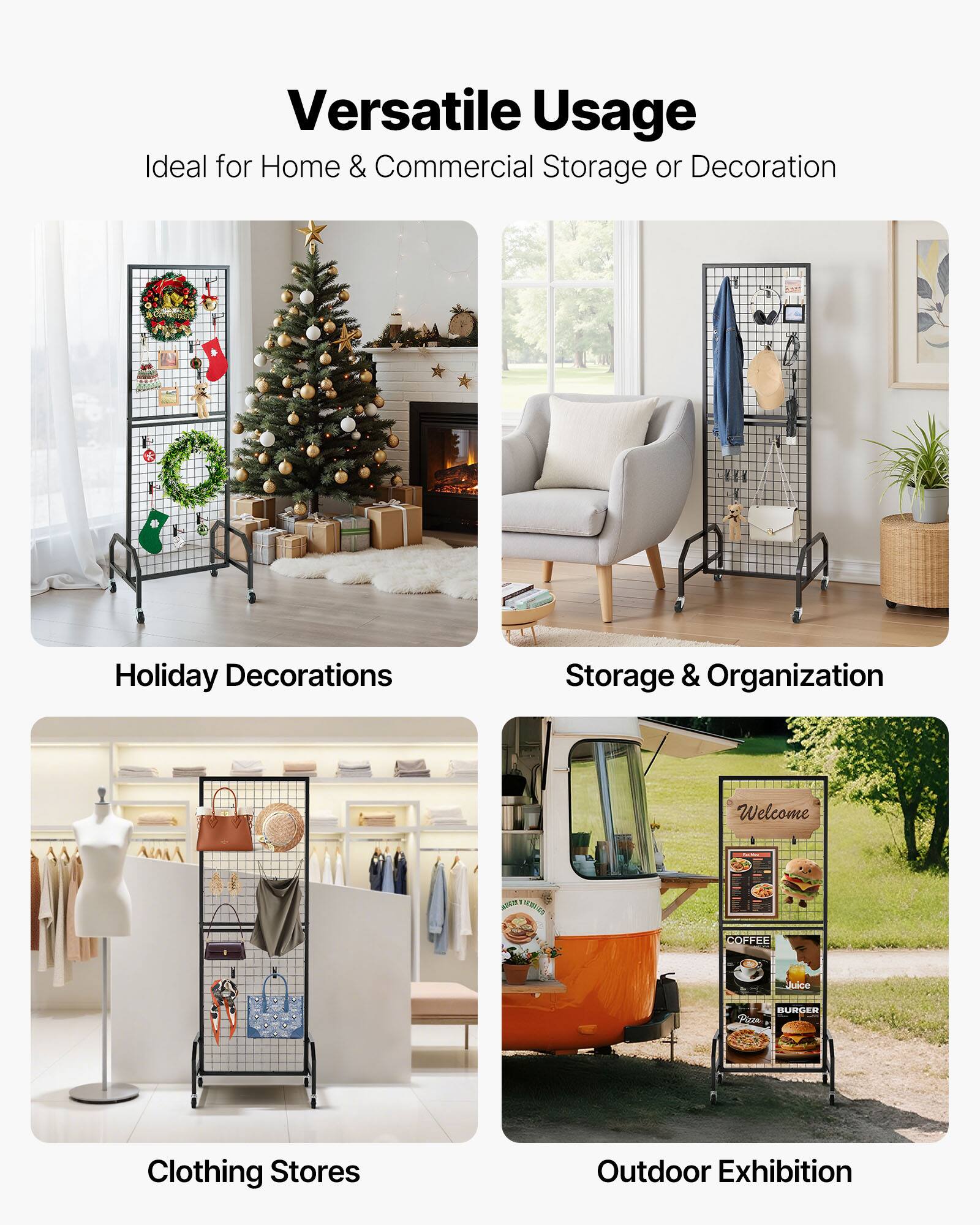 Versatile Usage  
Ideal for Home & Commercial Storage or Decoration  

Holiday Decorations  
Storage & Organization  
Clothing Stores  
Outdoor Exhibition