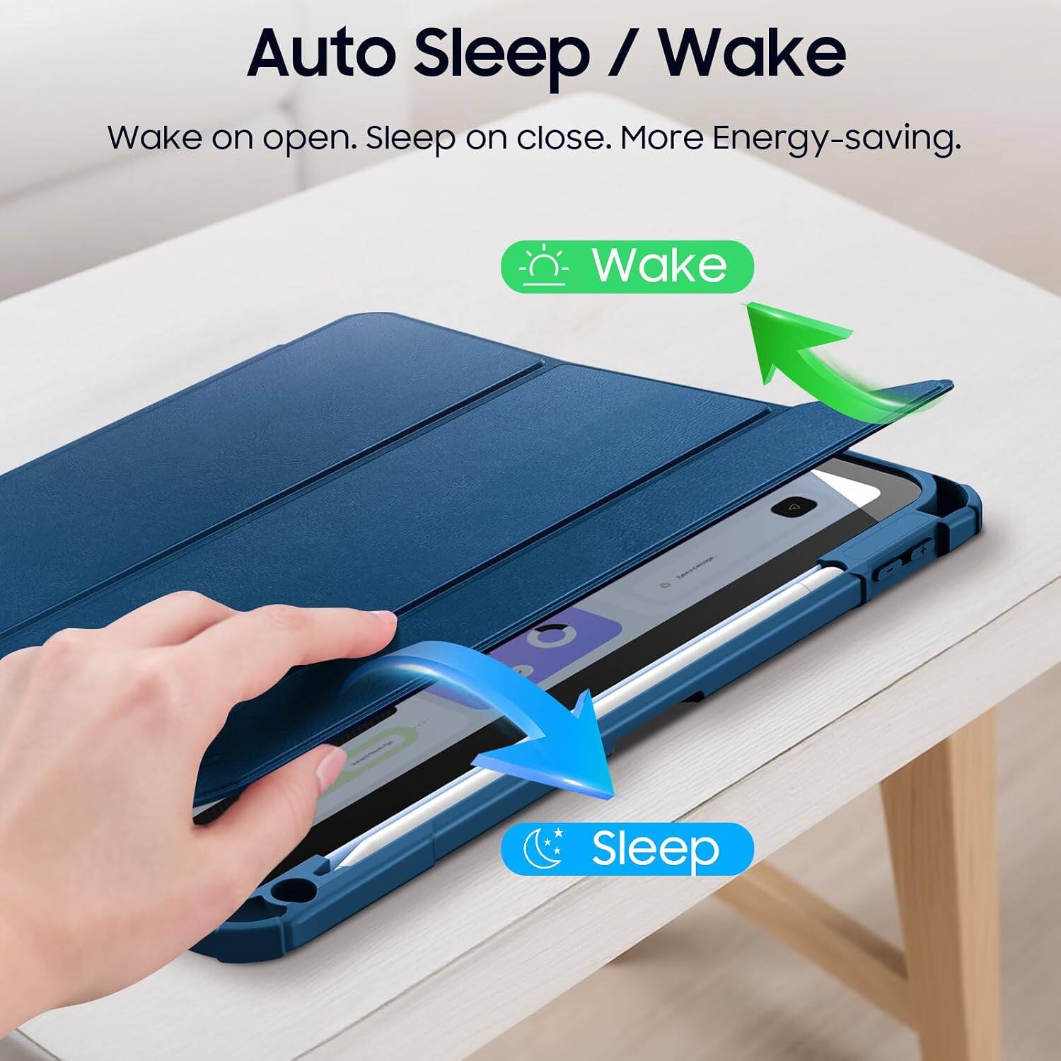 Auto Sleep / Wake  
Wake on open. Sleep on close. More Energy-saving.
