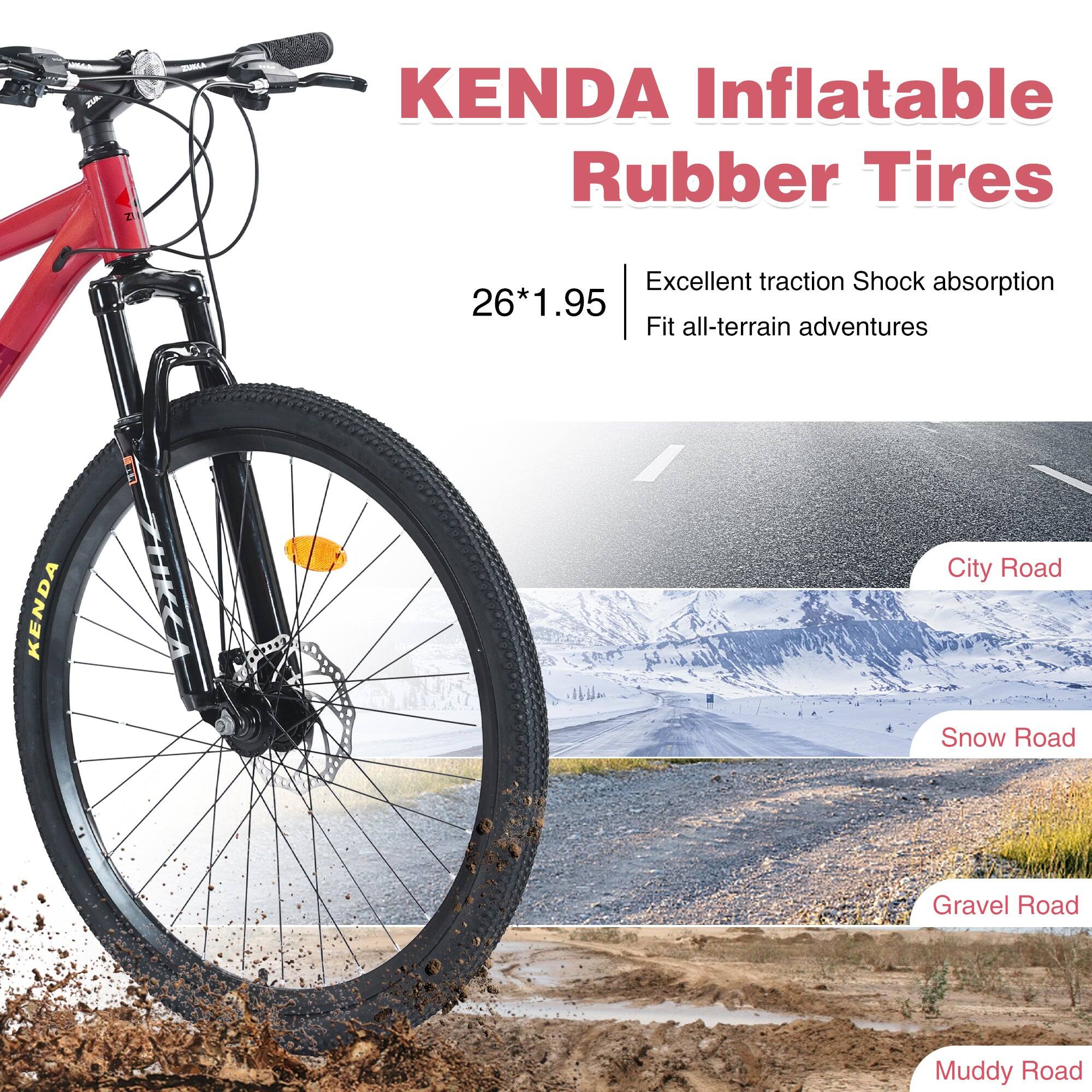 KENDA Inflatable Rubber Tires  
26*1.95  
Excellent traction Shock absorption  
Fit all-terrain adventures  

City Road  
Snow Road  
Gravel Road  
Muddy Road