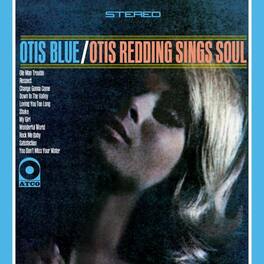 Otis Redding - Otis Blue- Otis Redding Sings Soul - VINYL LP