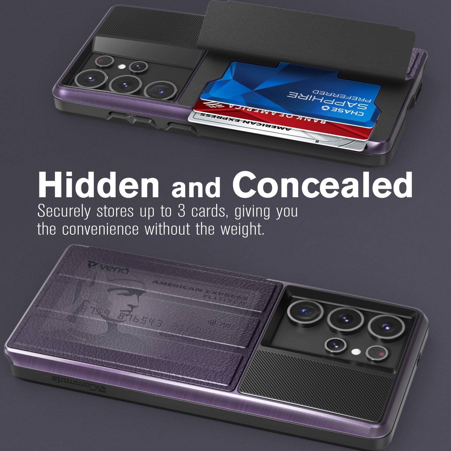 Hidden and Concealed
Securely stores up to 3 cards, giving you the convenience without the weight.