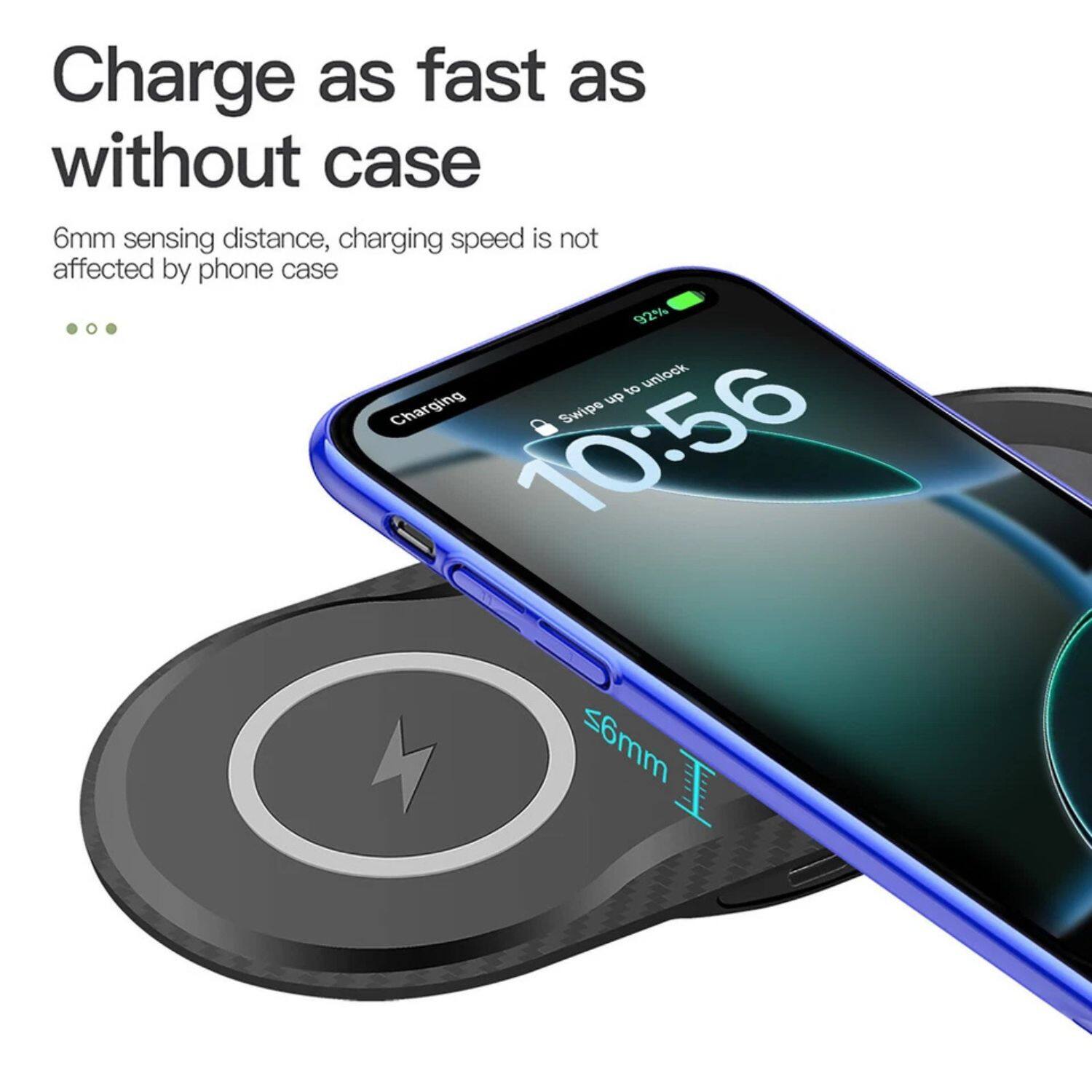 Charge as fast as without case

6mm sensing distance, charging speed is not affected by phone case

92% Charging

Swipe up to unlock

10:56