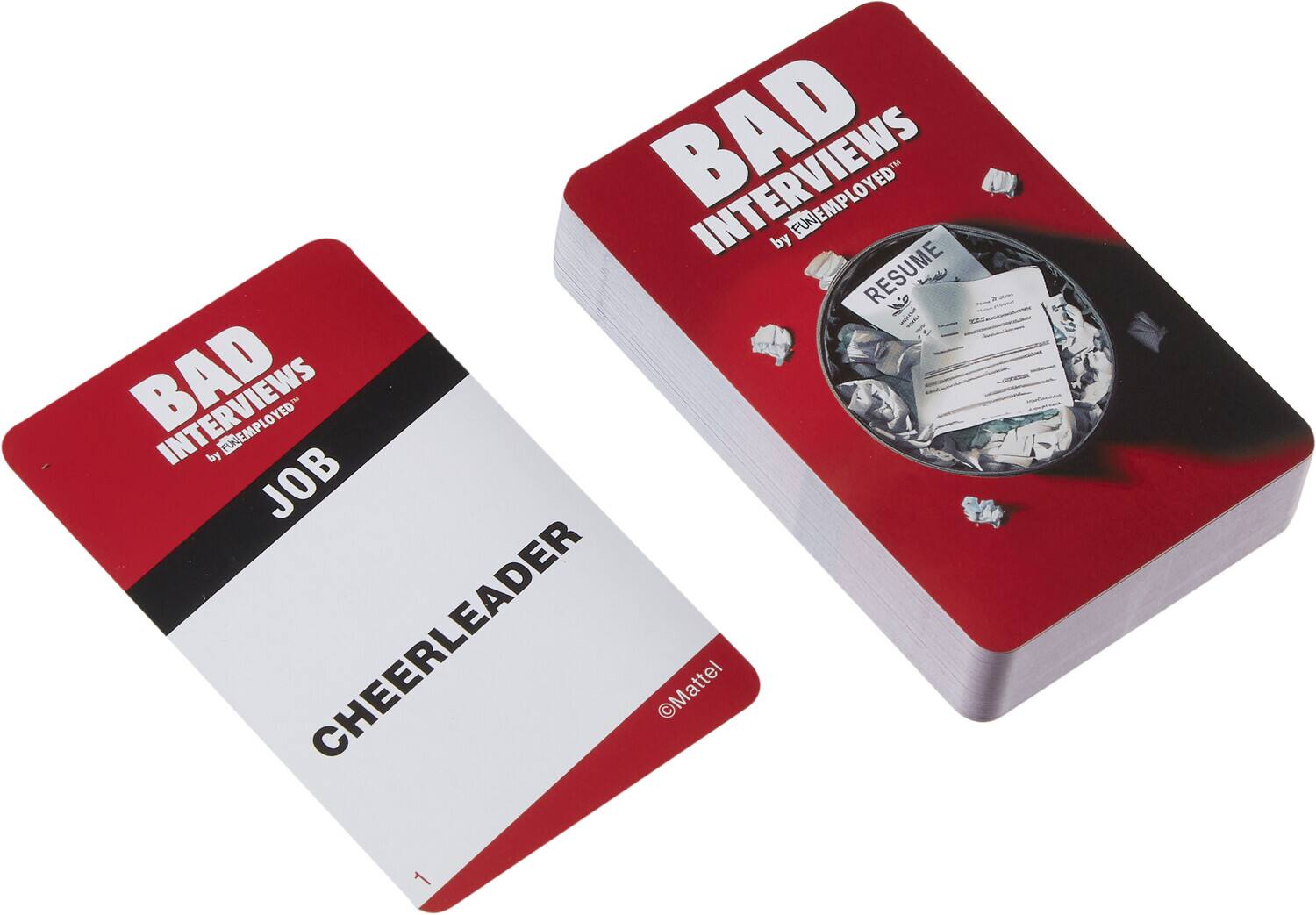 BAD INTERVIEWS  
by UNEMPLOYED™

JOB CHEERLEADER

©Mattel