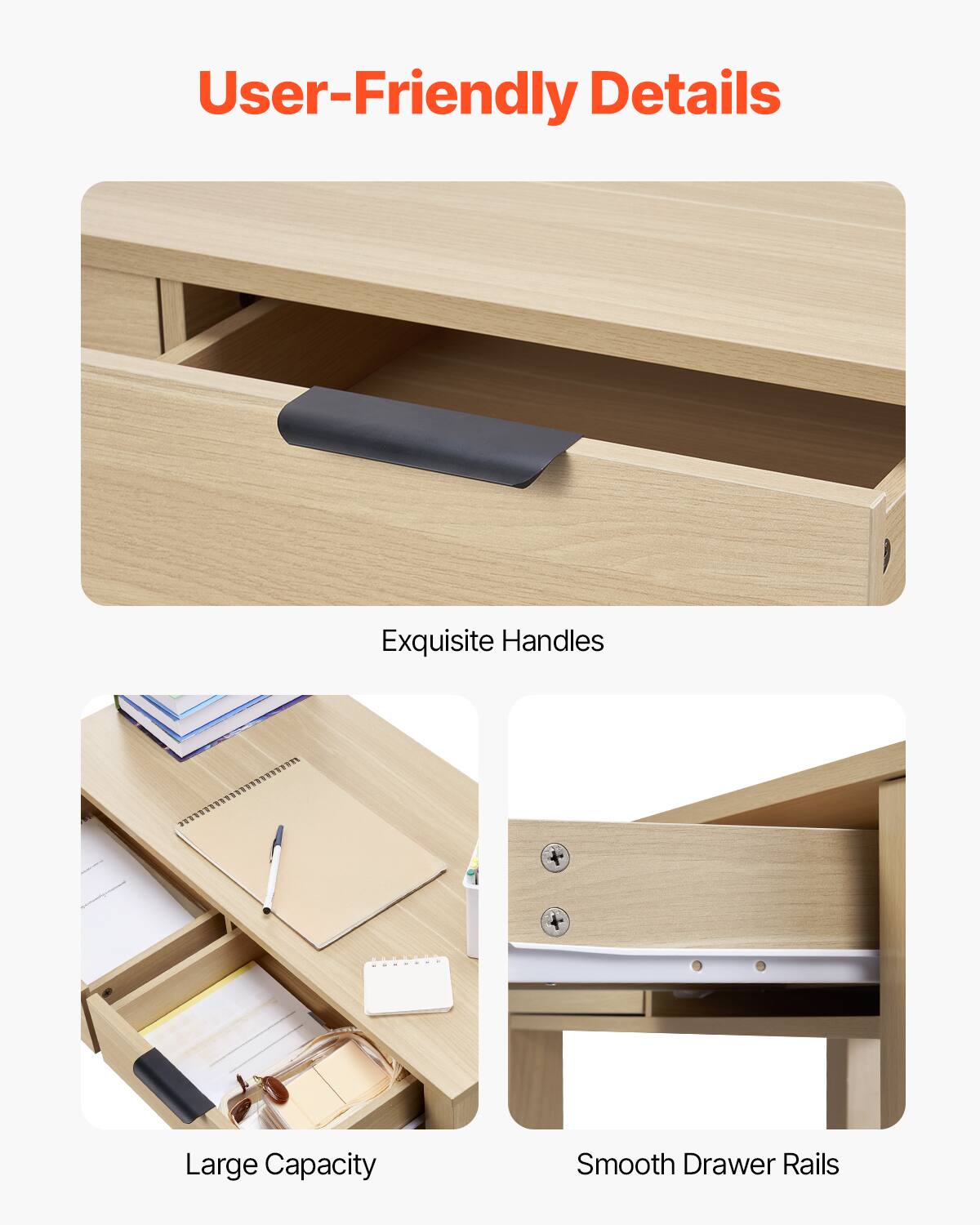 User-Friendly Details

Exquisite Handles

Large Capacity

Smooth Drawer Rails