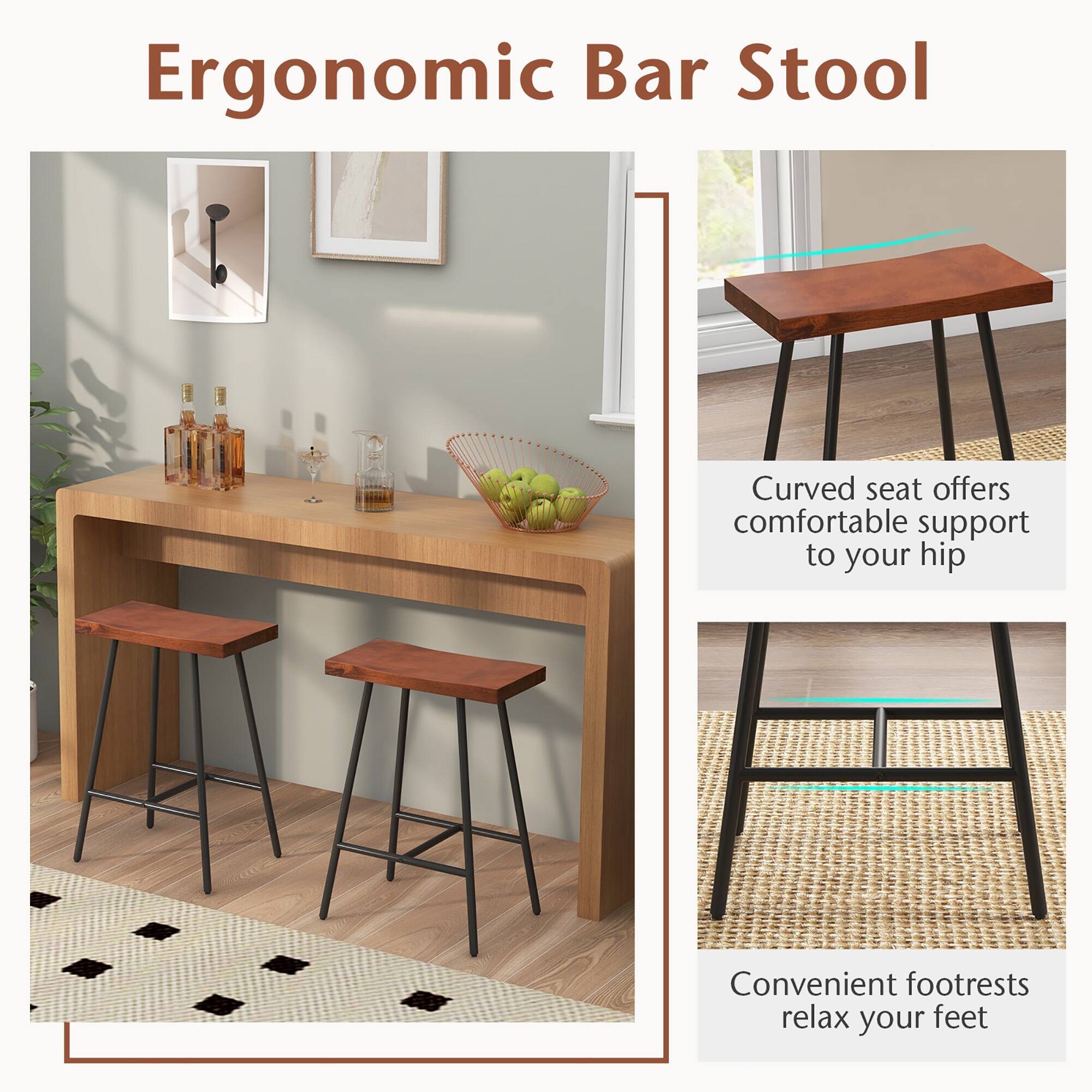 Ergonomic Bar Stool
Curved seat offers comfortable support to your hip
Convenient footrests relax your feet