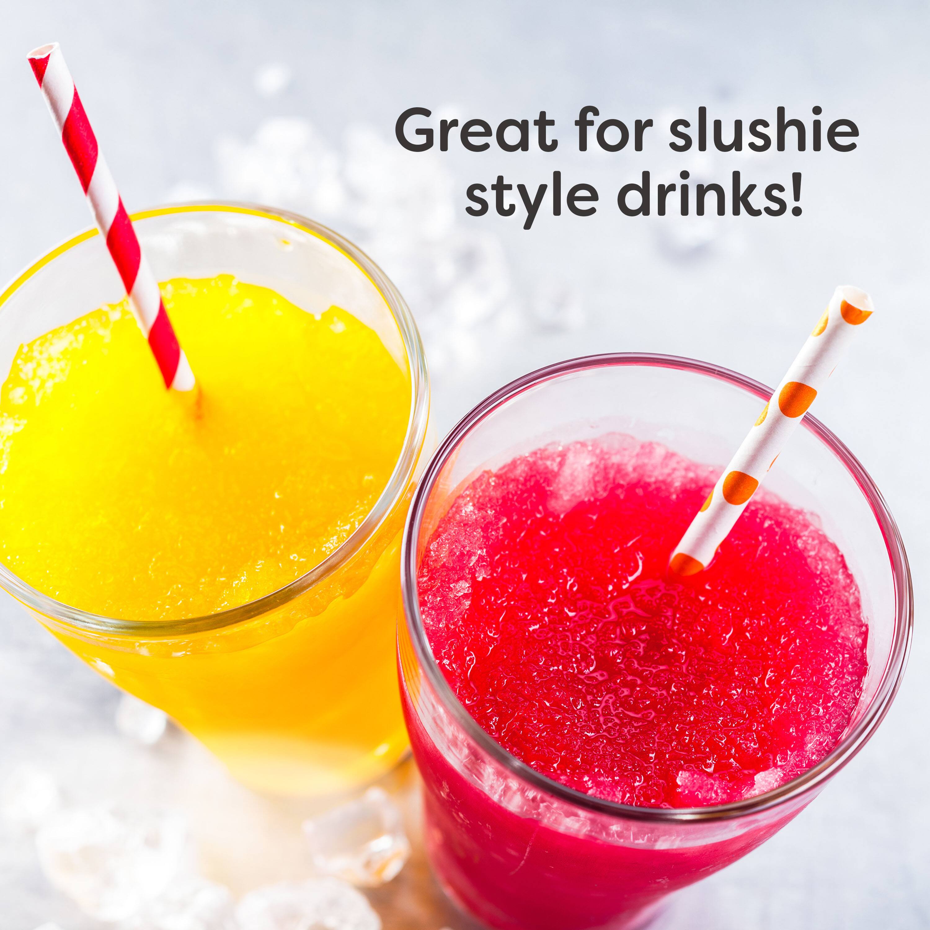 Great for slushie style drinks!