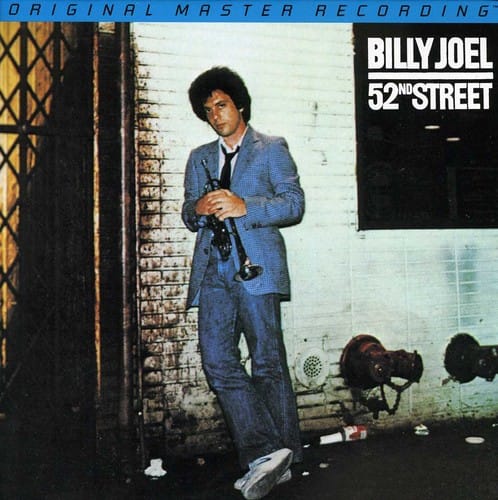 ORIGINAL MASTER RECORDING  
BILLY JOEL  
52ND STREET