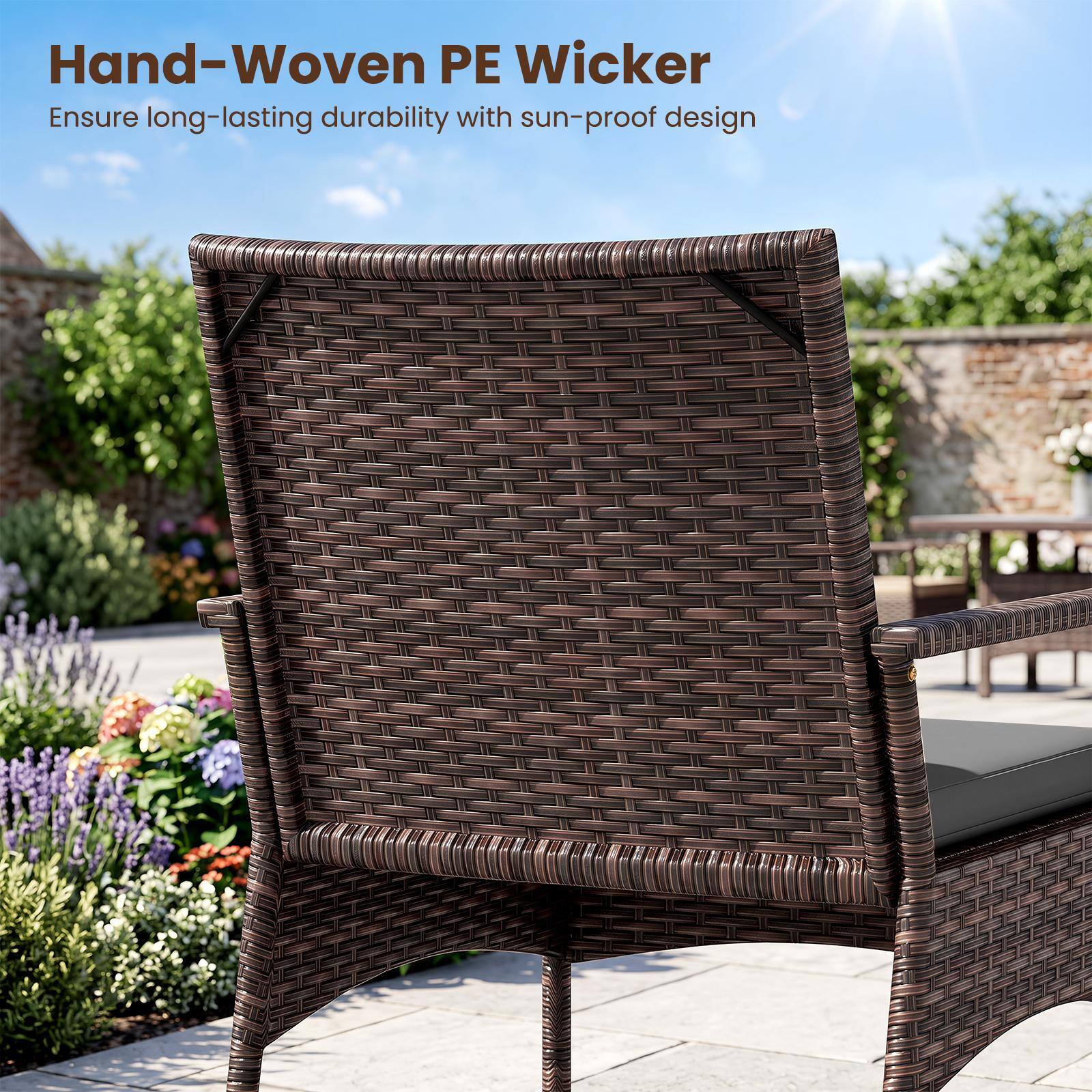 Hand-Woven PE Wicker  
Ensure long-lasting durability with sun-proof design