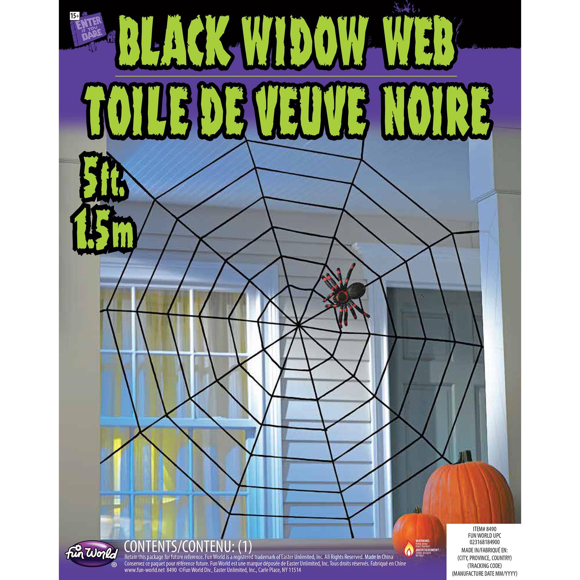 15 ENTER DARE BLACK WIDOW WEB TOILE DE VEUVe NOIRE 5ft. 1.5m

CONTENTS/CONTENU: (1) World Fun World is a registered trademark of Eastar Unlimited Inc. All Rights Reserved. Made in China. Conservez ce paquet pour référence future. Fun World est une marque déposée d'Eastar Unlimited, Inc. Tous droits réservés. Fabriqué en Chine.

www.fun-world.com

ITEM 8490 FUN WORLD IP 025168184900 MADE IN: CITY, PROVINCE, COUNTRY (TRACKING CODE) MANUFACTURE DATE MM/YYYY