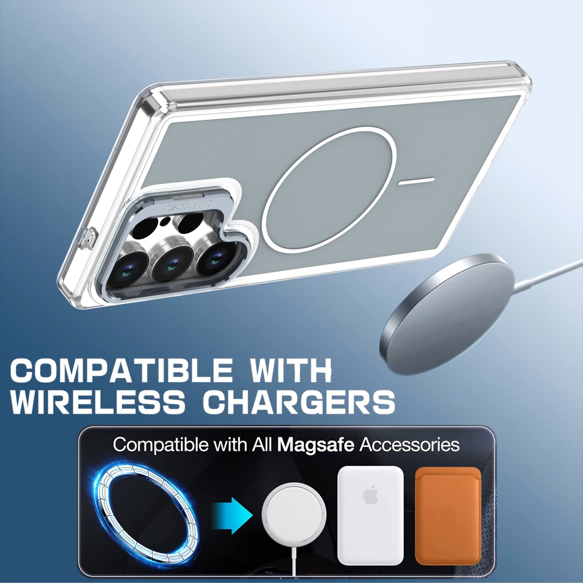 COMPATIBLE WITH WIRELESS CHARGERS  
Compatible with All Magsafe Accessories