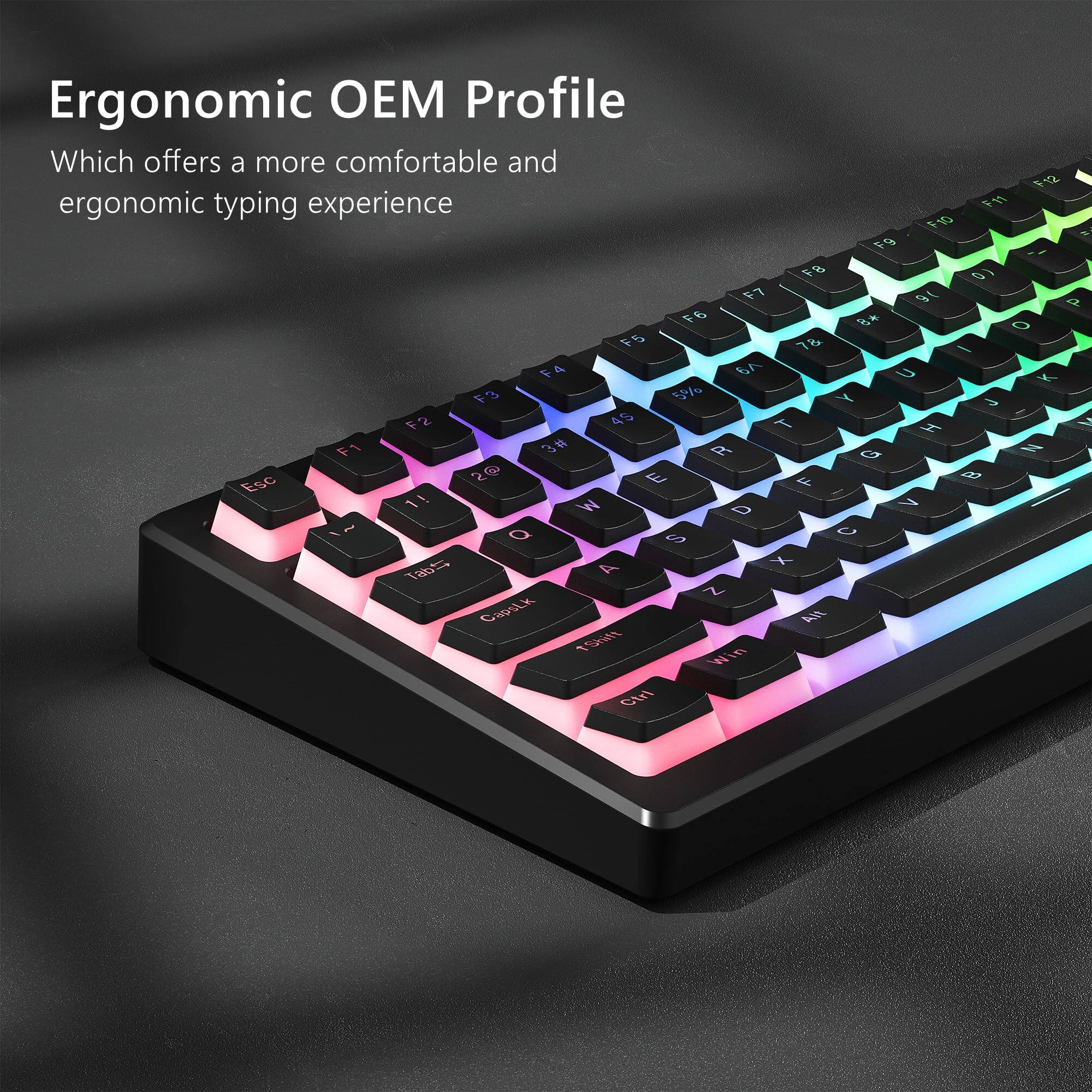 Ergonomic OEM Profile  
Which offers a more comfortable and ergonomic typing experience