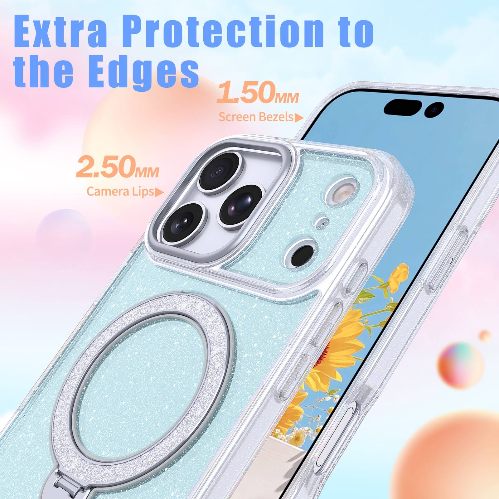 Extra Protection to the Edges  
1.50MM Screen Bezels  
2.50MM Camera Lips