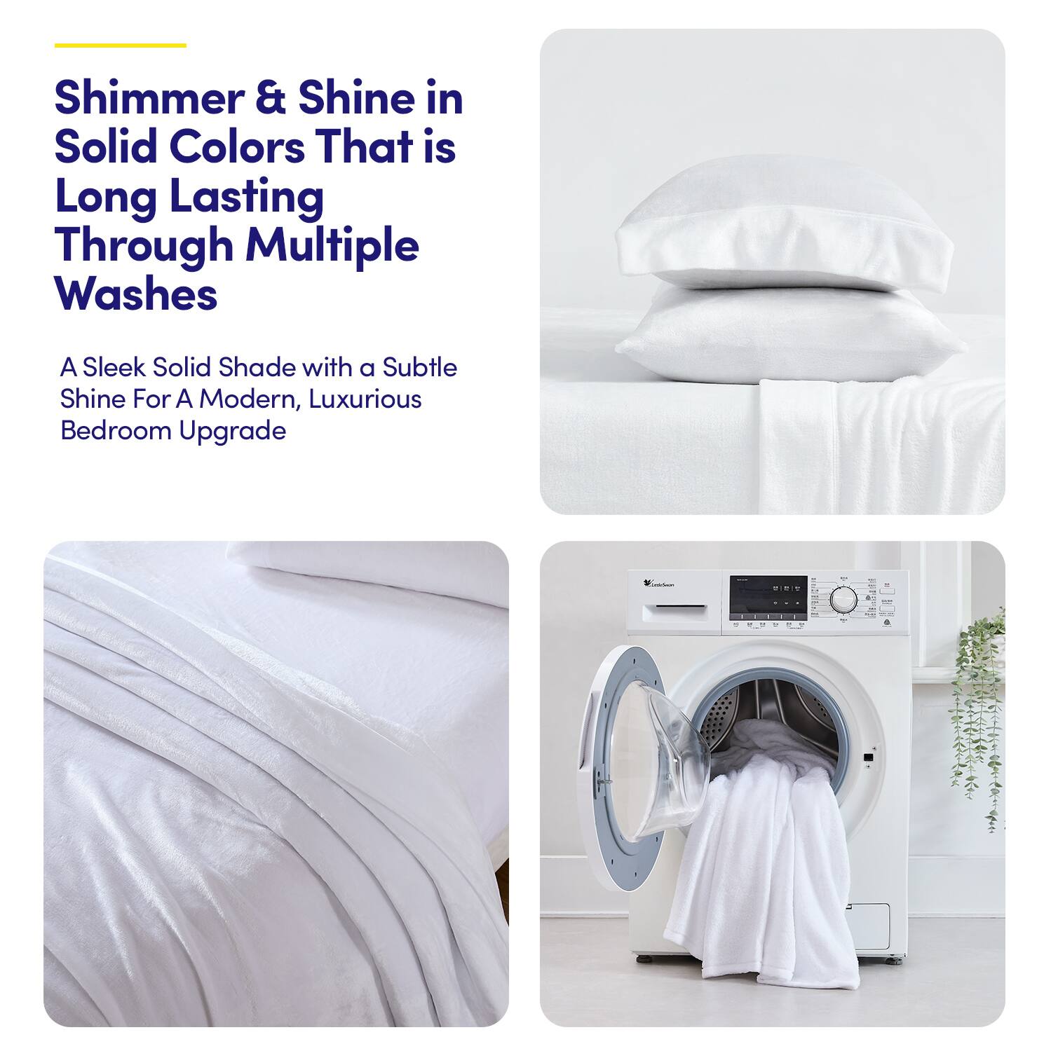 Shimmer & Shine in Solid Colors That is Long Lasting Through Multiple Washes

A Sleek Solid Shade with a Subtle Shine For A Modern, Luxurious Bedroom Upgrade