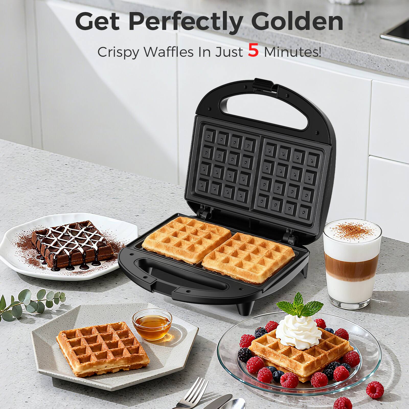 Get Perfectly Golden  
Crispy Waffles In Just 5 Minutes!