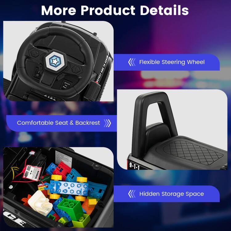 More Product Details

- Flexible Steering Wheel
- Comfortable Seat & Backrest
- Hidden Storage Space