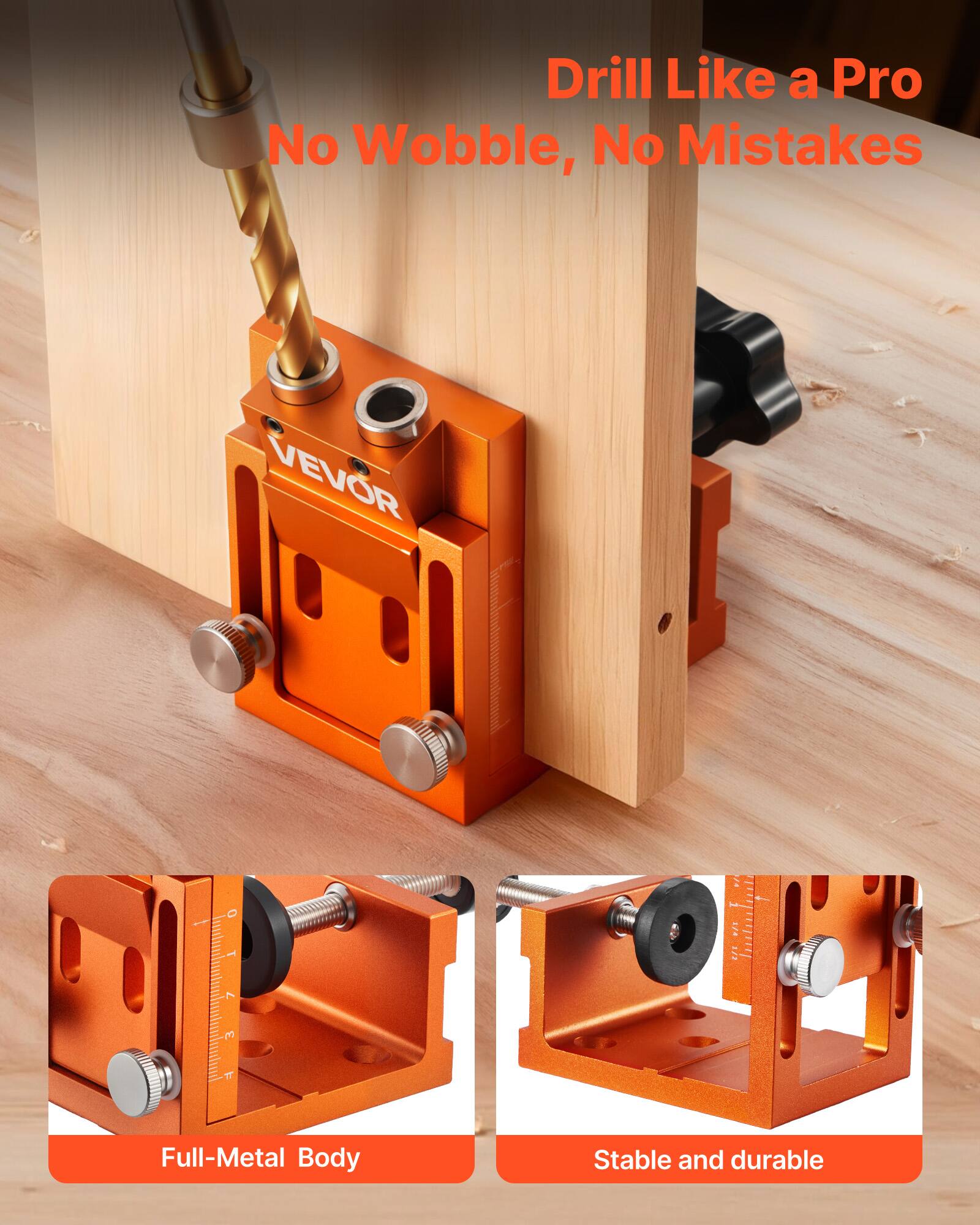 Drill Like a Pro  
No Wobble, No Mistakes  

VEVOR  

Full-Metal Body  
Stable and durable
