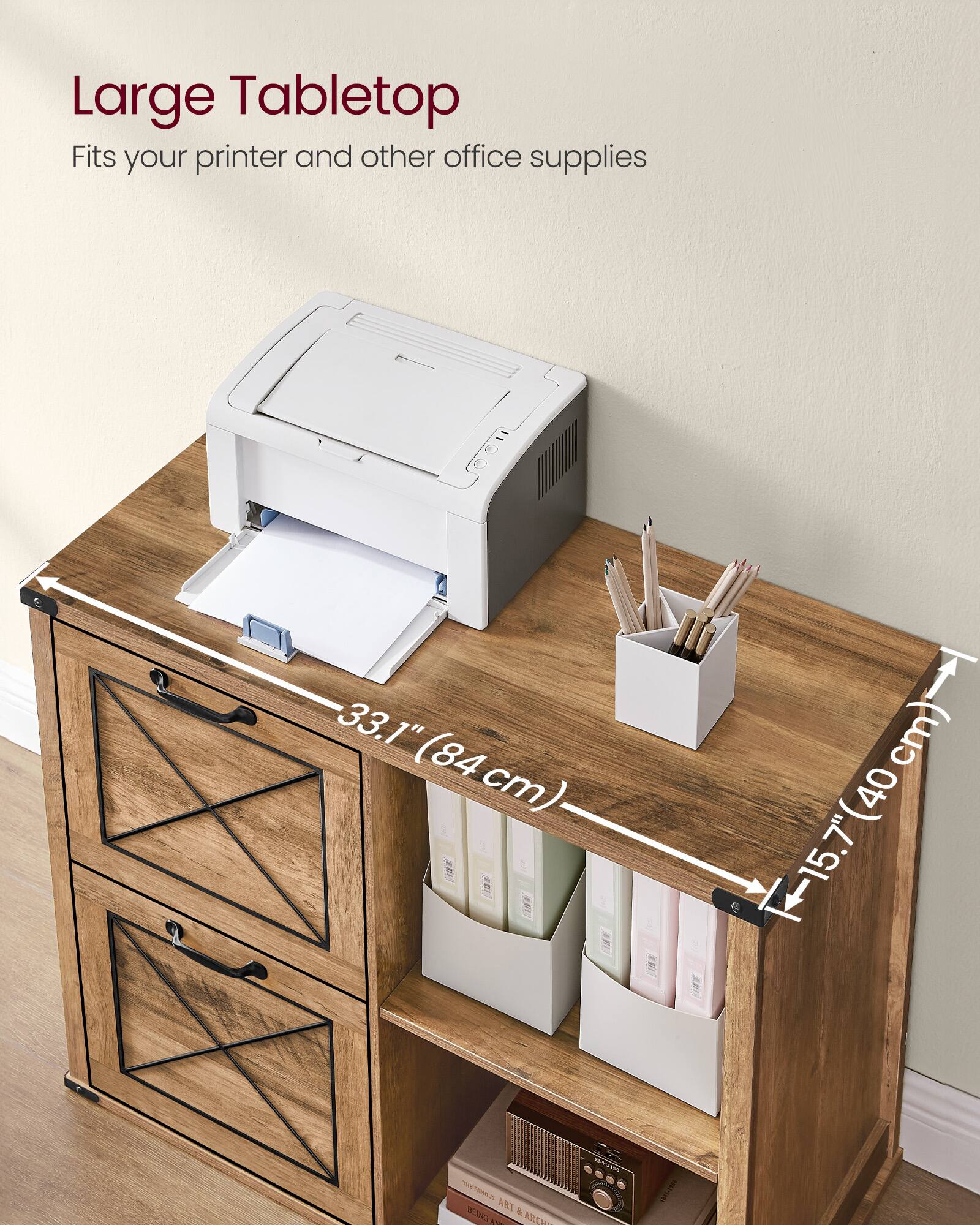 Large Tabletop  
Fits your printer and other office supplies  

33.1" (84 cm)  
15.7" (40 cm)