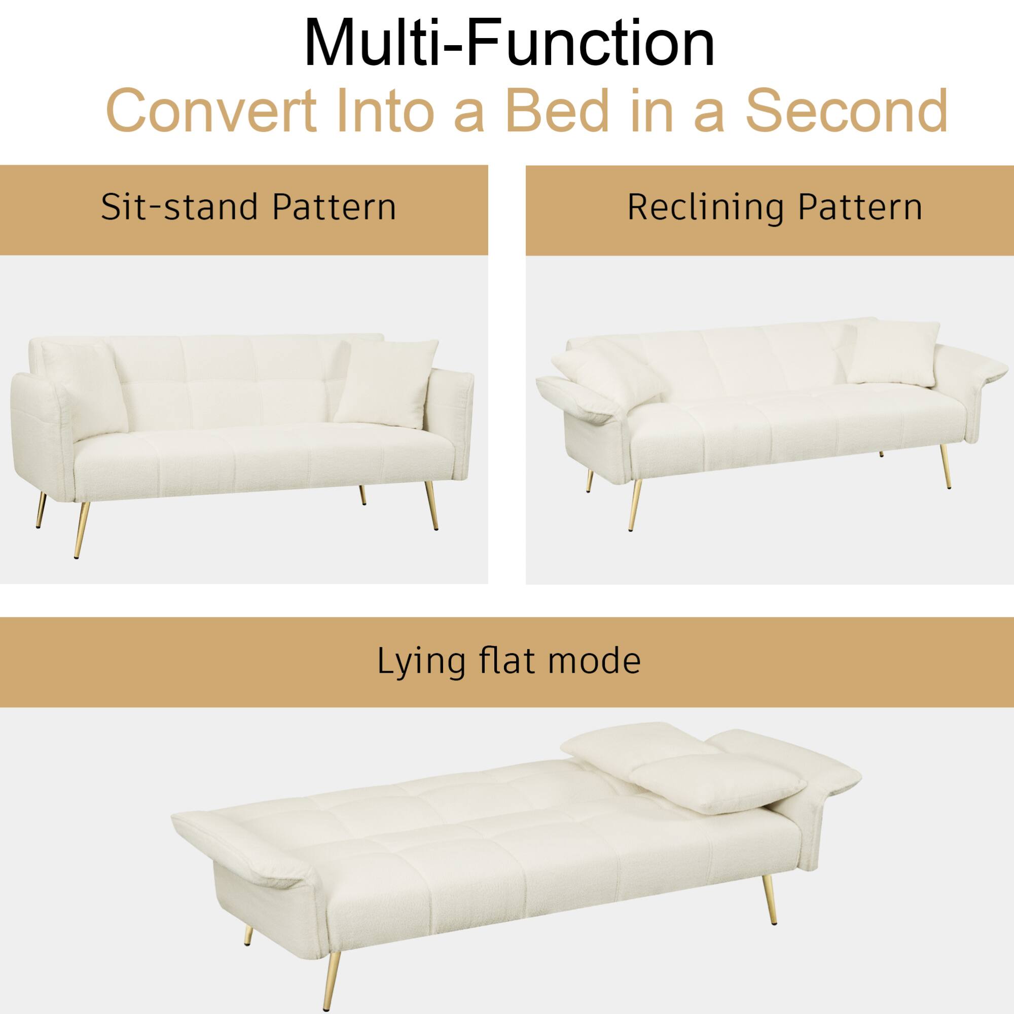 Multi-Function  
Convert Into a Bed in a Second  

Sit-stand Pattern  

Reclining Pattern  

Lying flat mode