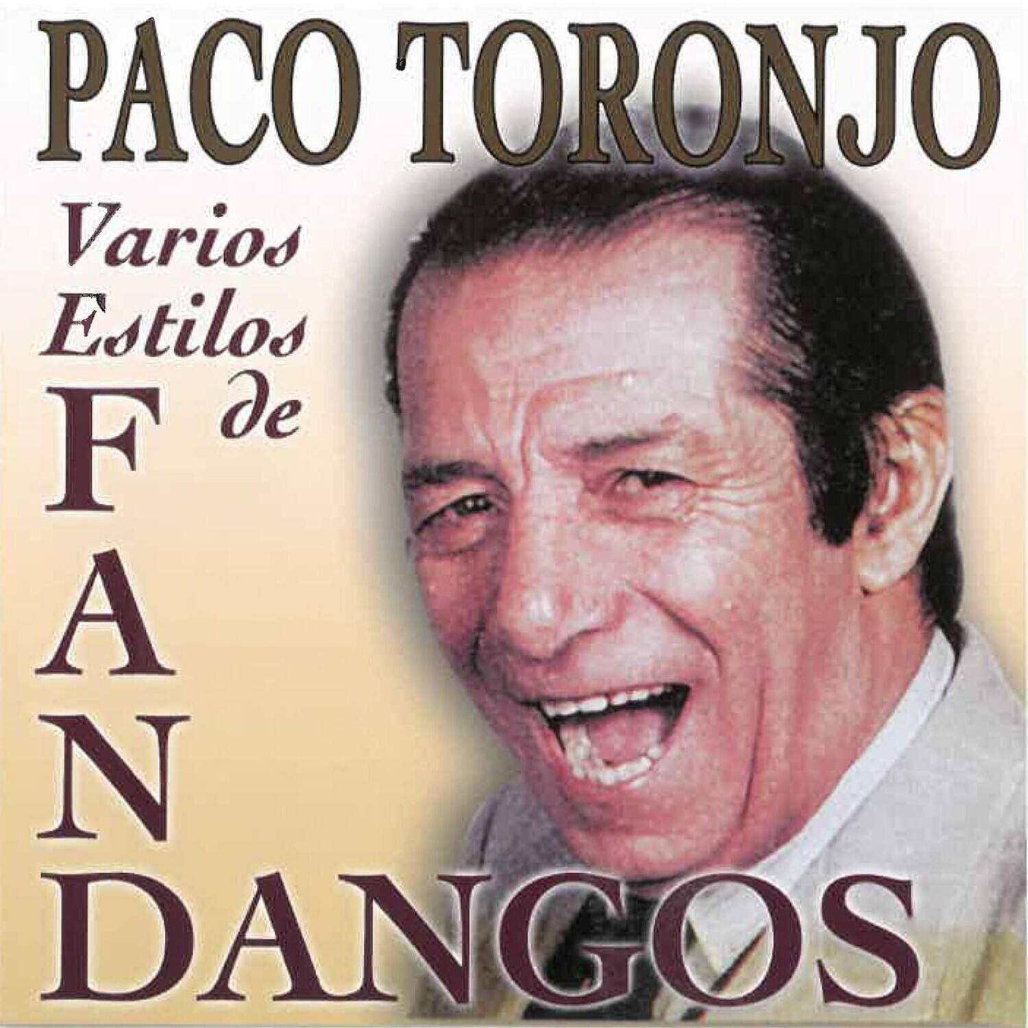 PACO TORONJO  
Varios Estilos de FAN DANGOS