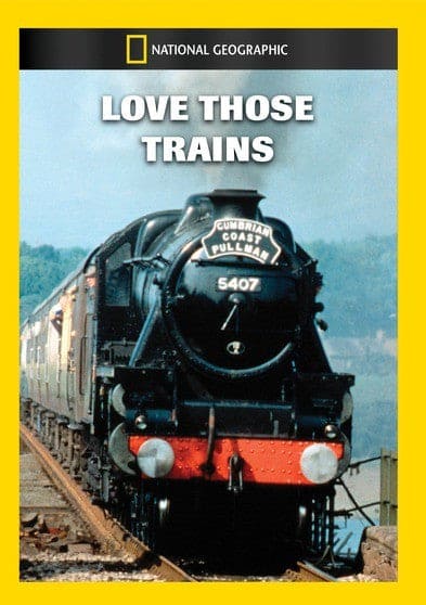 Love Those Trains - DVD