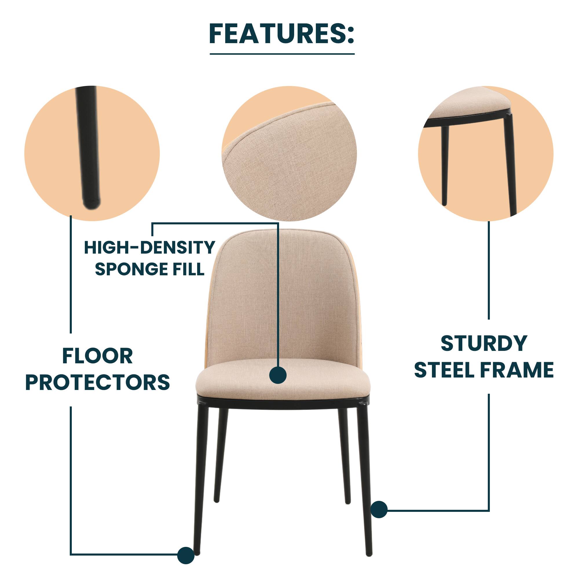 FEATURES:  
- HIGH-DENSITY SPONGE FILL  
- FLOOR PROTECTORS  
- STURDY STEEL FRAME