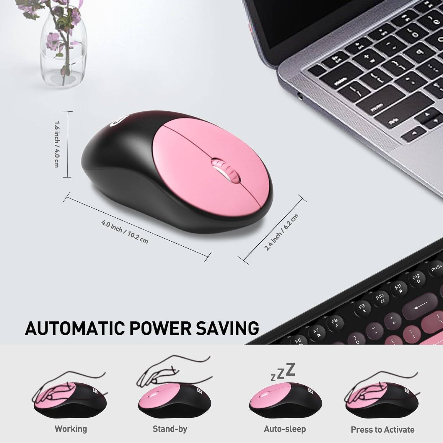 1.6 inch / 4.0 cm  
4.0 inch / 10.2 cm  
2.4 inch / 6.2 cm  

AUTOMATIC POWER SAVING  

Working  
Stand-by  
Auto-sleep  
Press to Activate