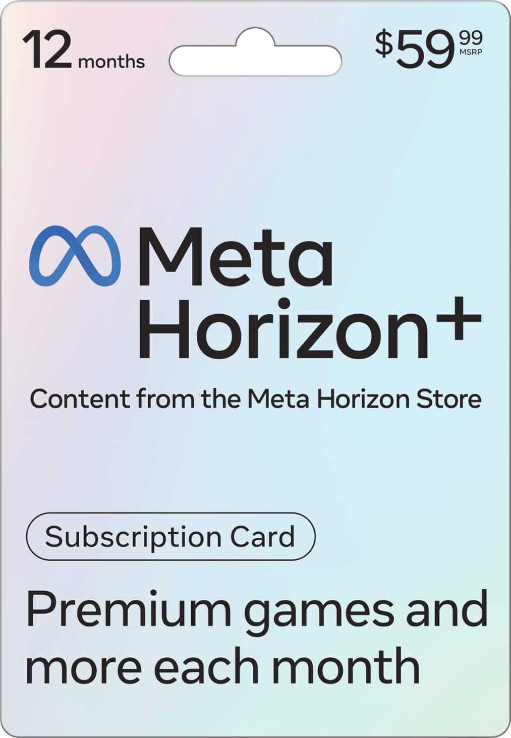 The text on the image reads: "12 months $59 MSRP Meta Horizon+ Content from the Meta Horizon Store Subscription Card Premium games and more each month."