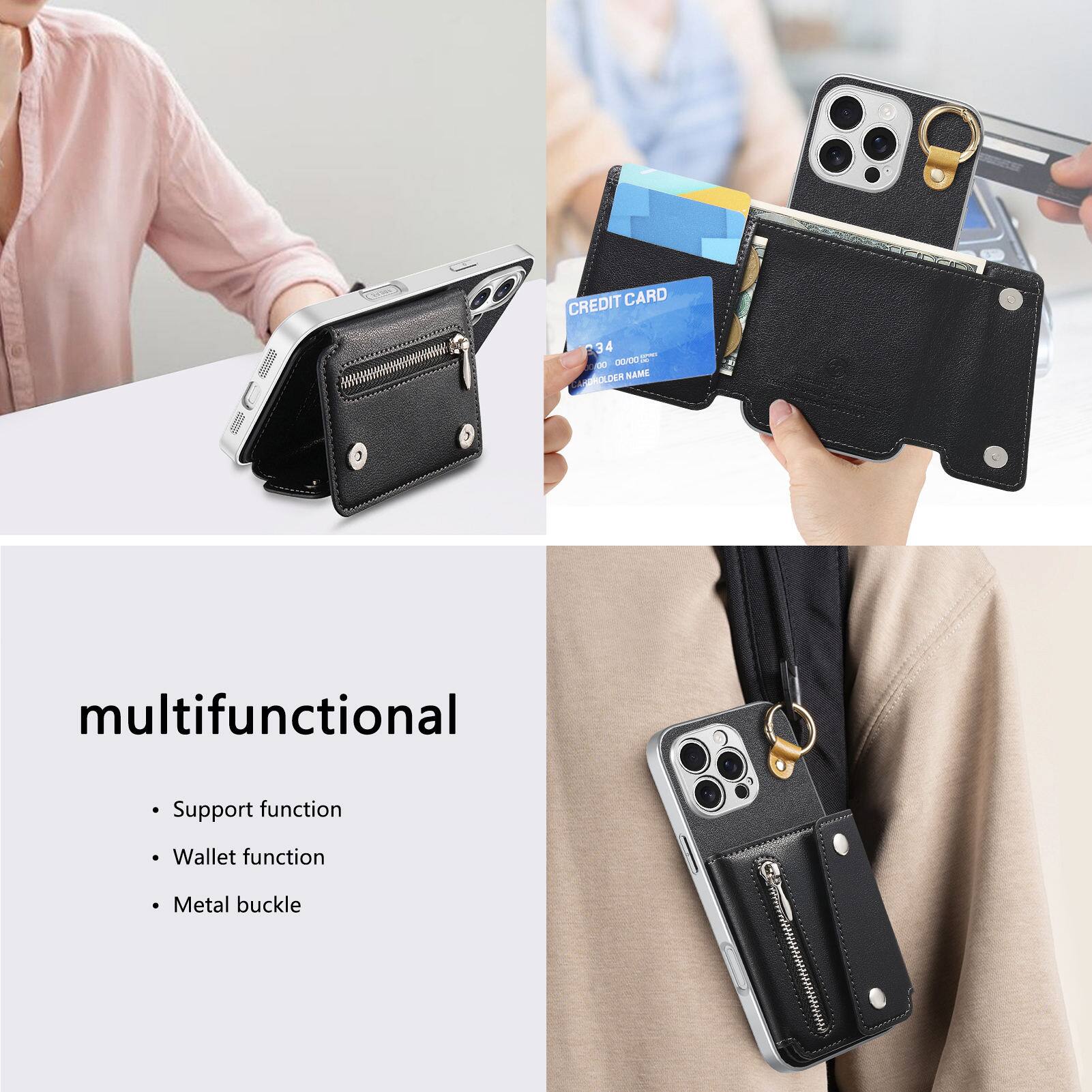 multifunctional
- Support function
- Wallet function
- Metal buckle