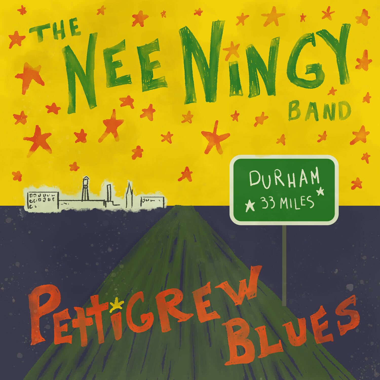 The Nee Niny Band  
Durham 33 Miles  
Pettigrew Blues