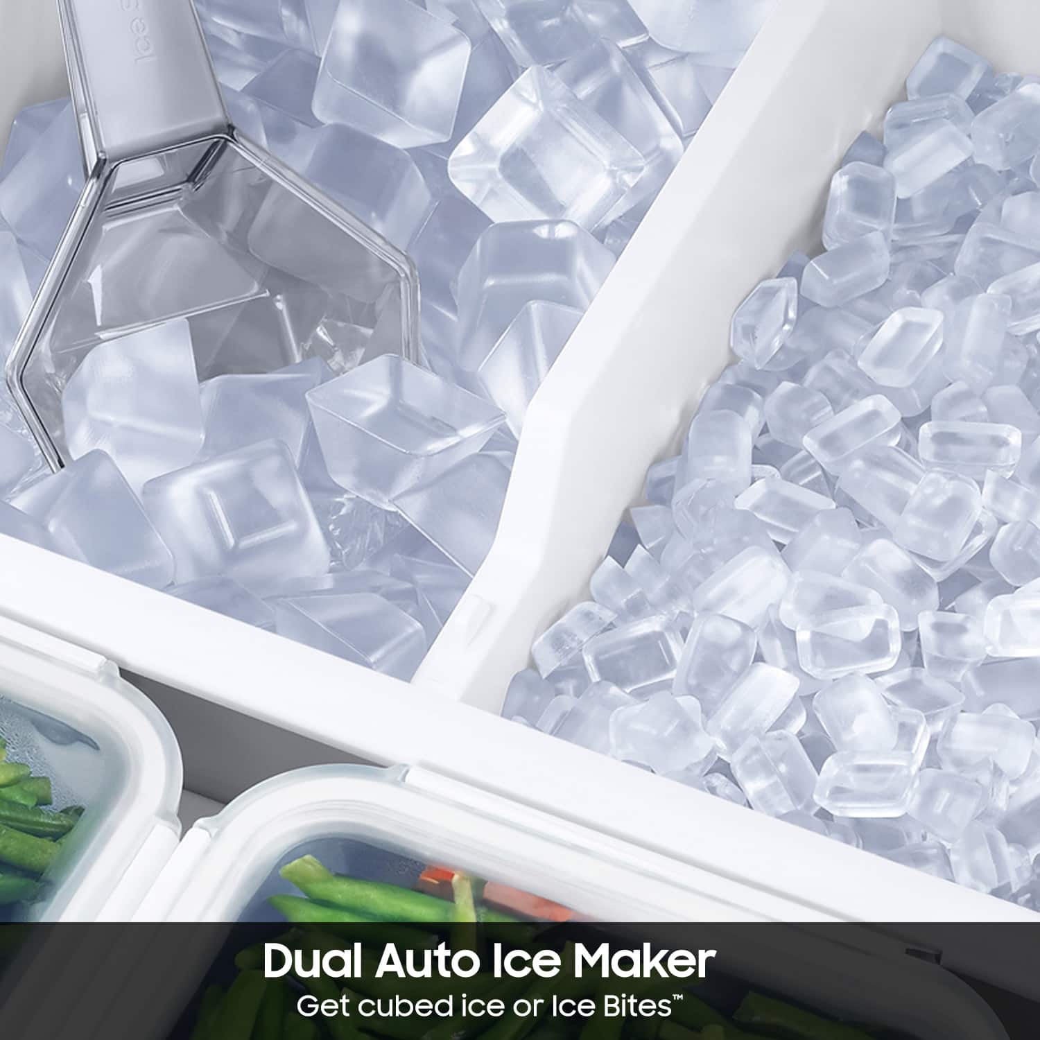 "Dual Auto Ice Maker: Get cubed ice or Ice Bites."
