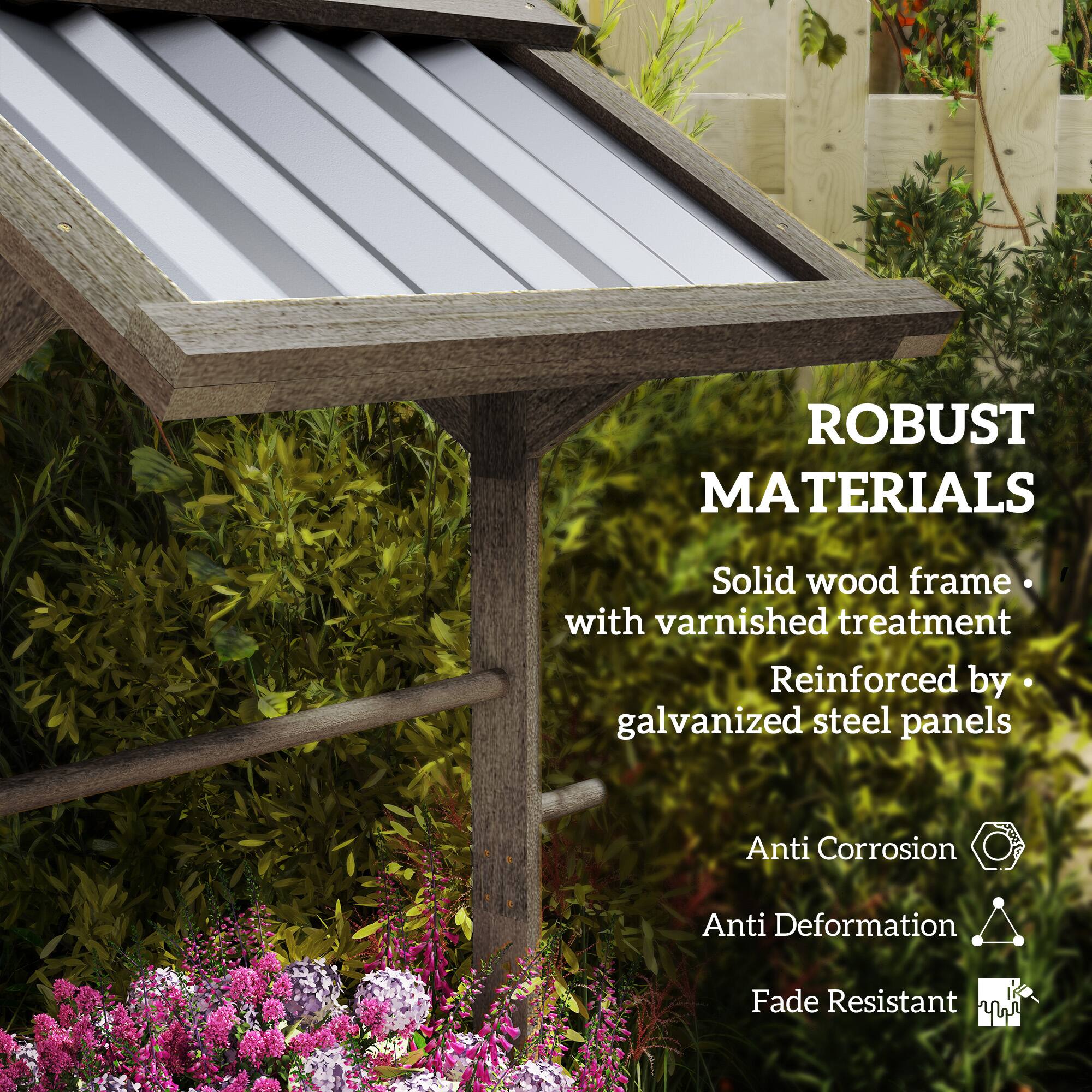 ROBUST MATERIALS  
Solid wood frame with varnished treatment  
Reinforced by galvanized steel panels  
Anti Corrosion  
Anti Deformation  
Fade Resistant