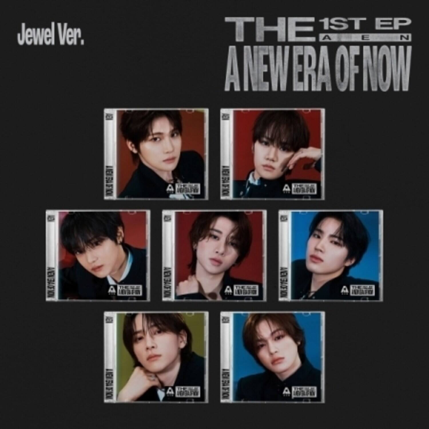 Jewel Ver.  
THE 1ST EP  
A NEW ERA OF NOW  
MONTAENBLE  
A MOMED AENBILLA  
A LEVO  
EDEVENTION  
ALNEN NONDVE  
A NAGAEW  
WHTAENBU  
A AGRAFW  
MOMERMARE  
A LEGGIAN