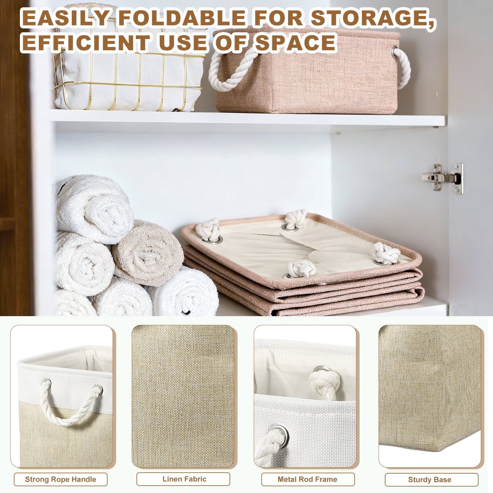 EASILY FOLDABLE FOR STORAGE, EFFICIENT USE OF SPACE

Strong Rope Handle
Linen Fabric
Metal Rod Frame
Sturdy Base