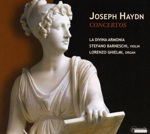 Joseph Haydn  
CONCERTOS  

LA DIVINA ARMONIA  
STEFANO BARNESCHI, VIOLIN  
LORENZO GHIEMI, ORGAN  

passacaille