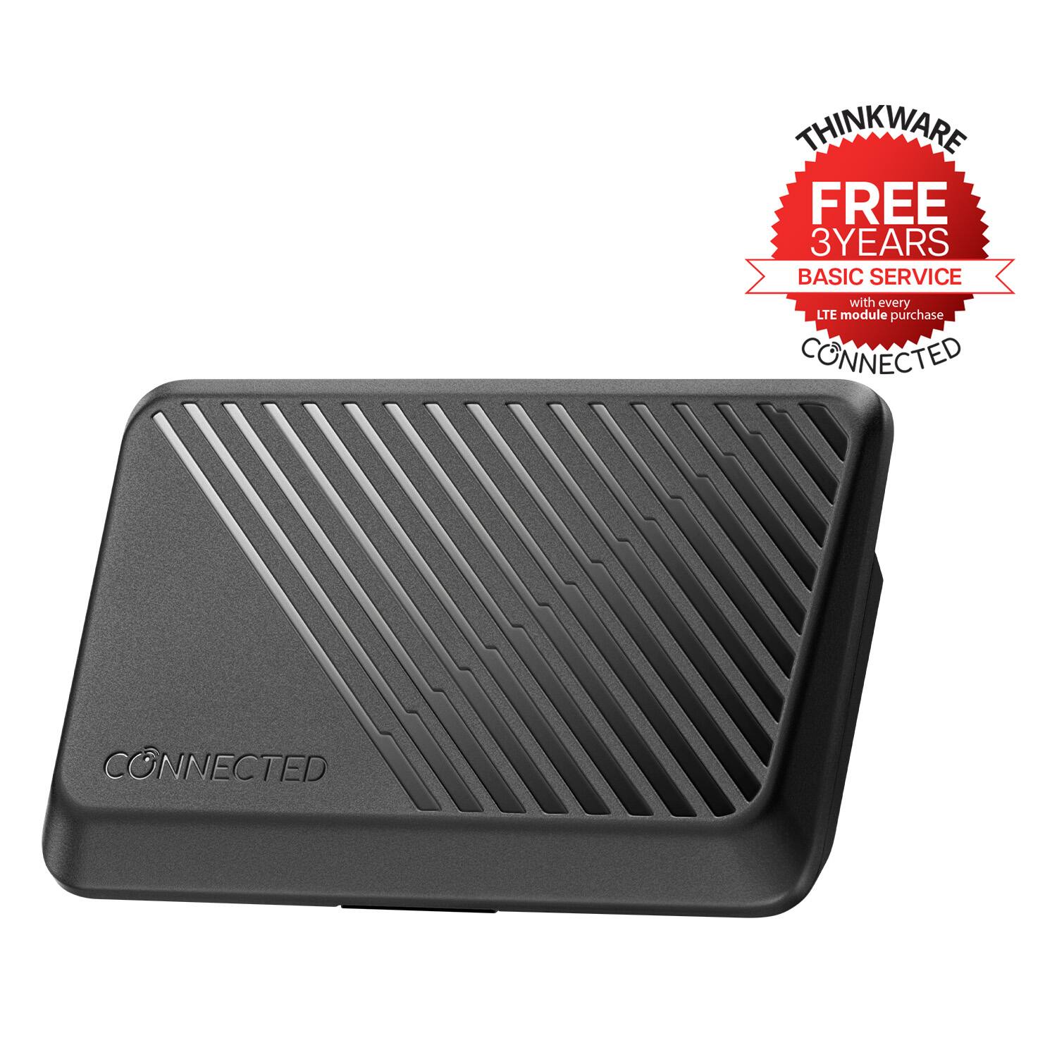 THINKWARE FREE 3 YEARS BASIC SERVICE with every LTE module purchase CONNECTED
