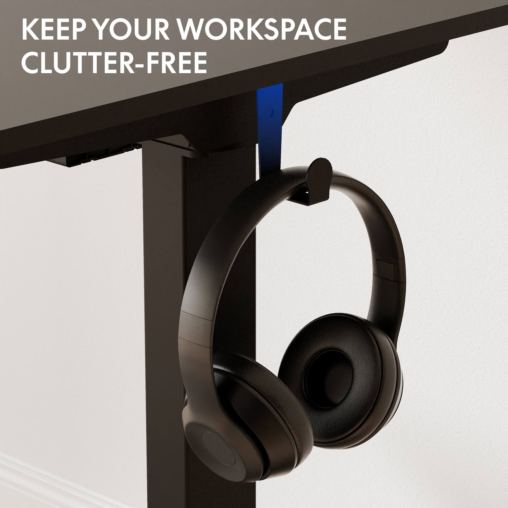 KEEP YOUR WORKSPACE CLUTTER-FREE
