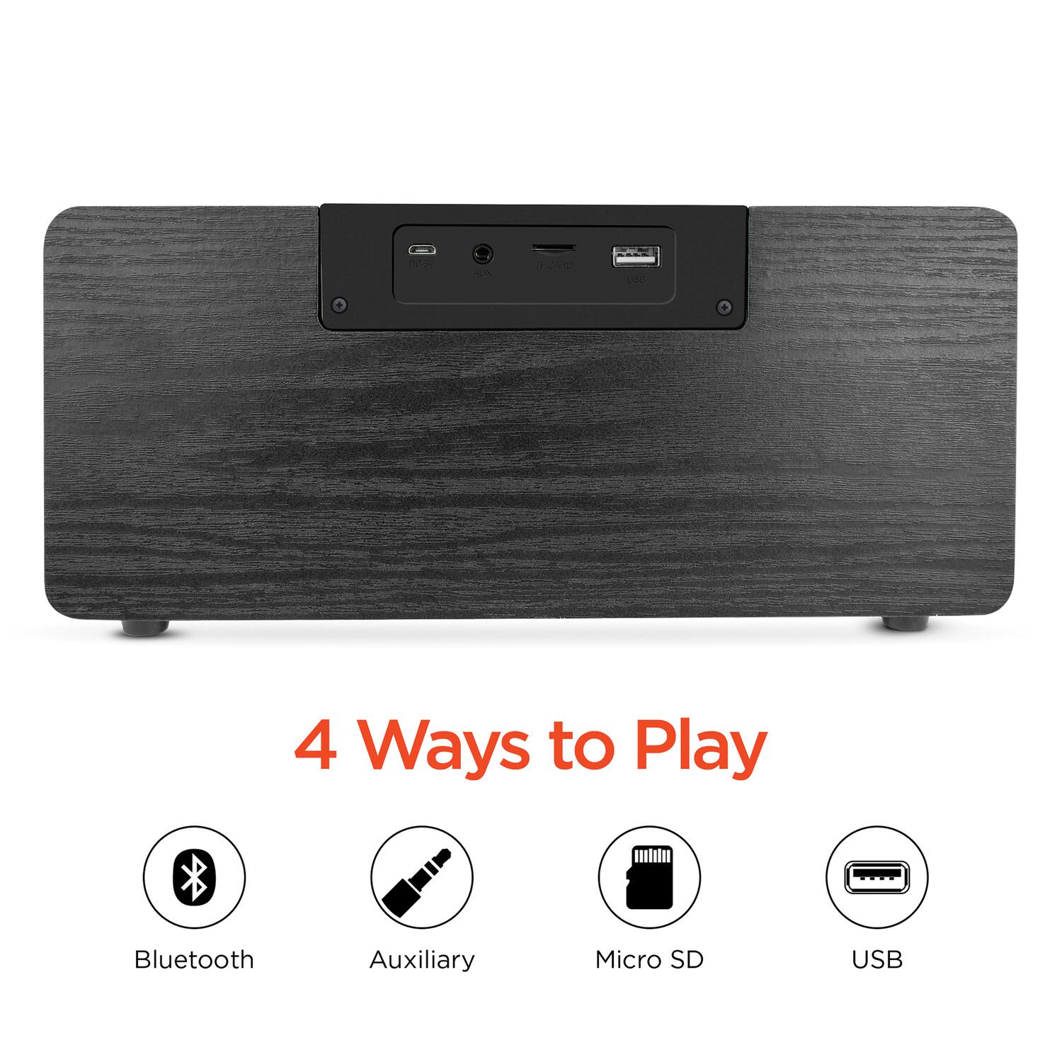 4 Ways to Play

- Bluetooth
- Auxiliary
- Micro SD
- USB