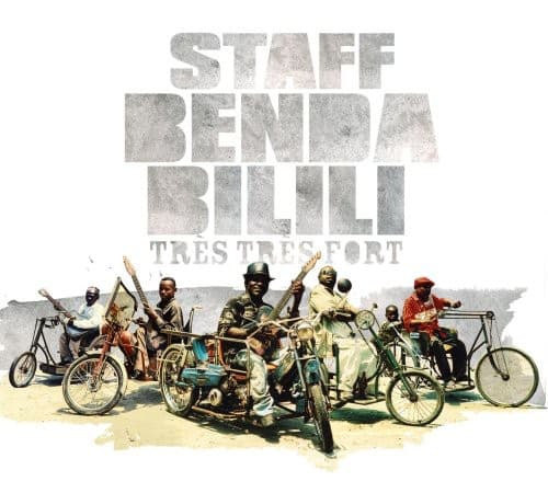 Staff Benda Bilili - Tres Tres Fort  - COMPACT DISCS