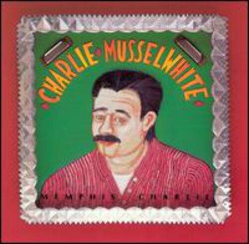 Charlie Musselwhite - Memphis Charlie   - COMPACT DISCS [CD] price history on PriceWatchPro