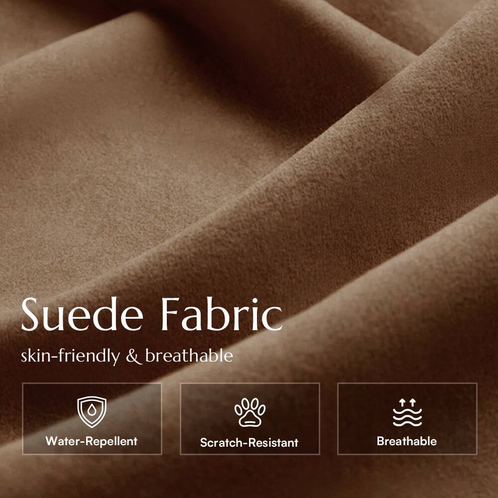Suede Fabric
skin-friendly & breathable

- Water-Repellent
- Scratch-Resistant
- Breathable