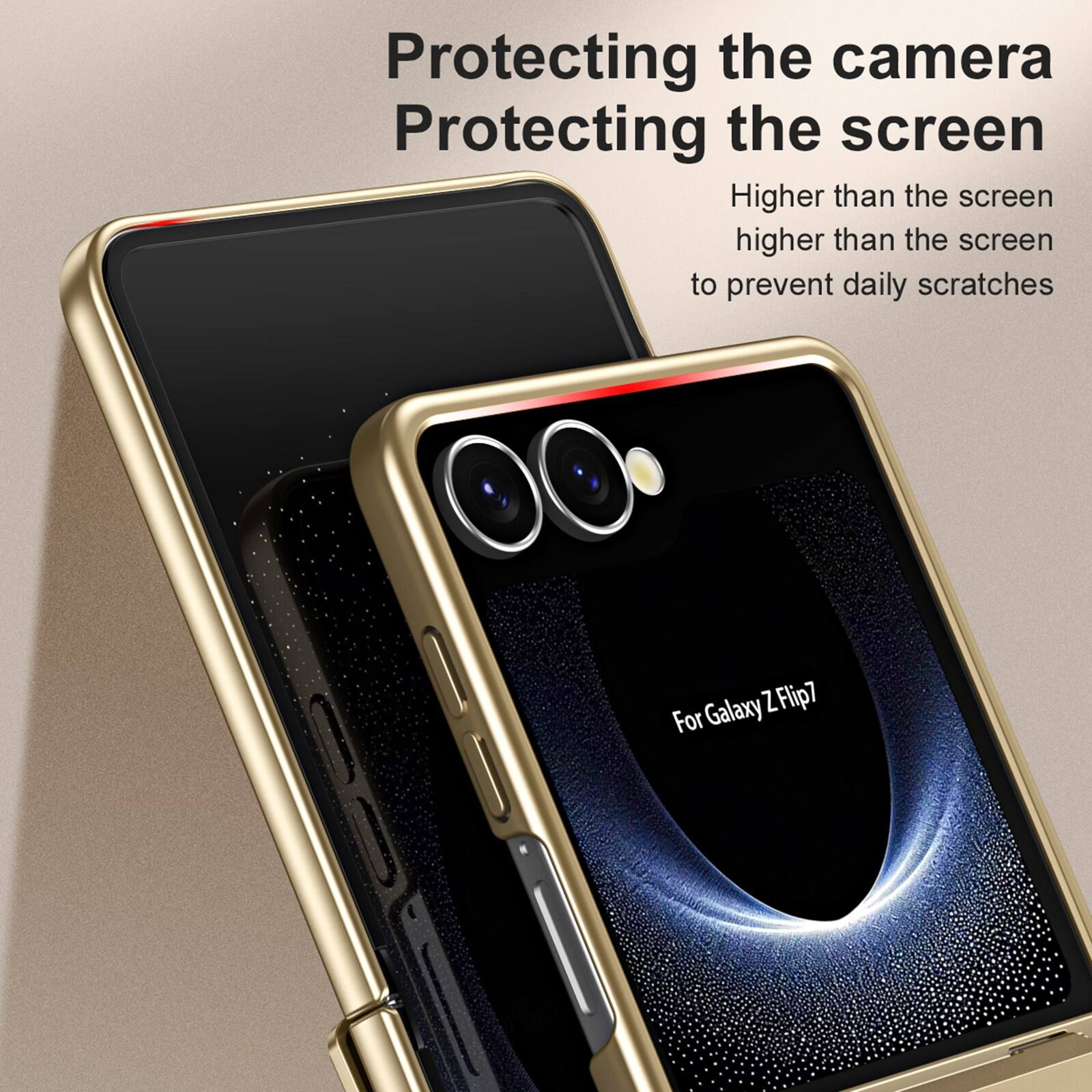 Protecting the camera  
Protecting the screen  
Higher than the screen higher than the screen to prevent daily scratches  
For Galaxy Z Flip7