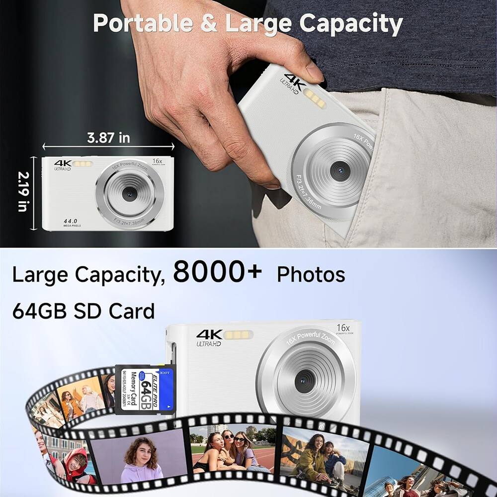 Portable & Large Capacity

3.87 in  
2.19 in

4K  
LETRAD  
44.0 MP  
F/3.2 27mm

16x Powerful Zoom

Large Capacity, 8000+ Photos  
64GB SD Card

4K  
ULTRA HD  
16x Powerful Zoom  
F/3.2 27mm  
38mm

Memory Card  
64GB  
SDHC  
Class 10