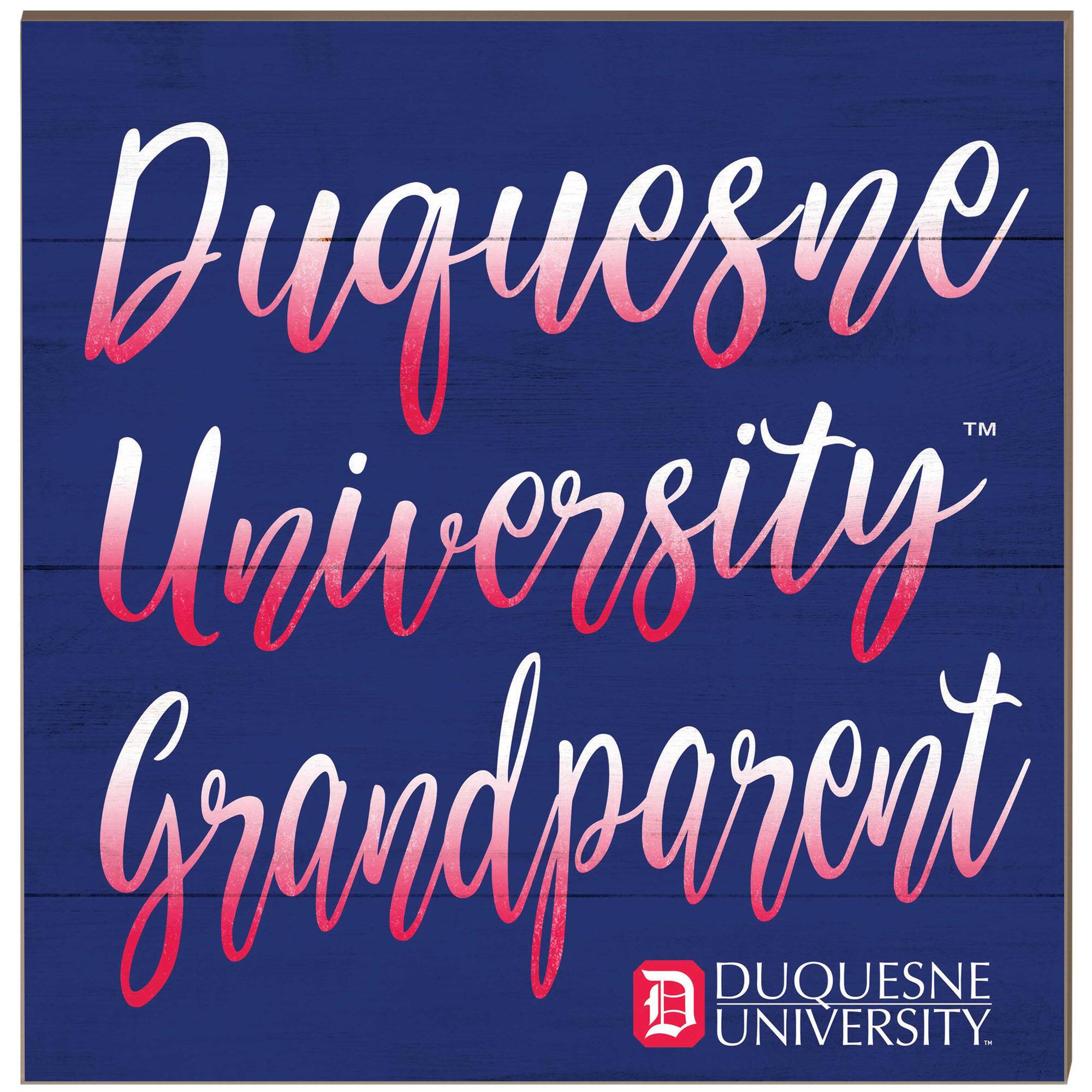 Duquesne Dukes 10'' x 10'' Grandparent Plaque