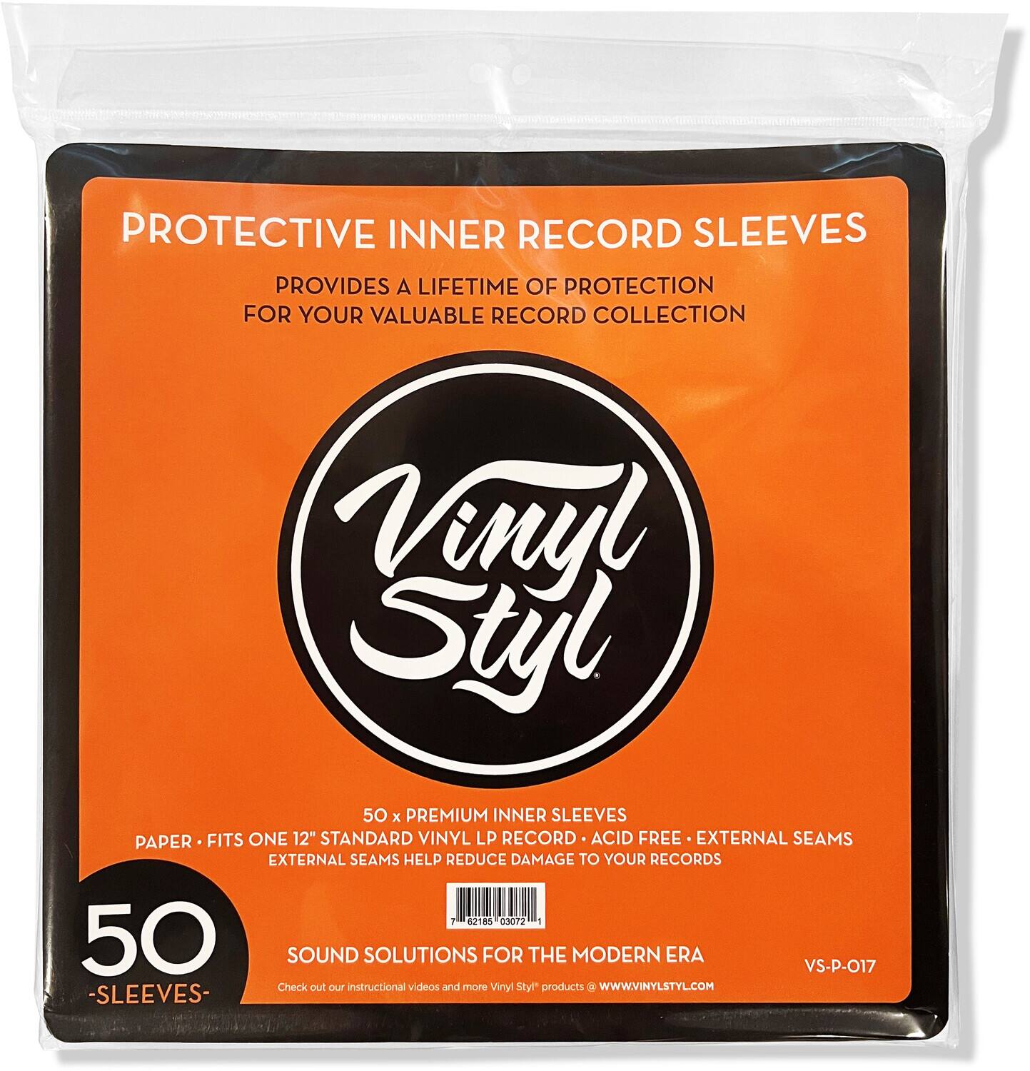 PROTECTIVE INNER RECORD SLEEVES  
PROVIDES A LIFETIME OF PROTECTION FOR YOUR VALUABLE RECORD COLLECTION  

Vinyl Styl  

50 x PREMIUM INNER SLEEVES  
PAPER • FITS ONE 12" STANDARD VINYL LP RECORD  
ACID FREE • EXTERNAL SEAMS  
EXTERNAL SEAMS HELP REDUCE DAMAGE TO YOUR RECORDS  

50 SLEEVES  

SOUND SOLUTIONS FOR THE MODERN ERA  
VS-P-017  

Check out our instructional videos and more Vinyl Styl products at WWW.VINYLSTYL.COM