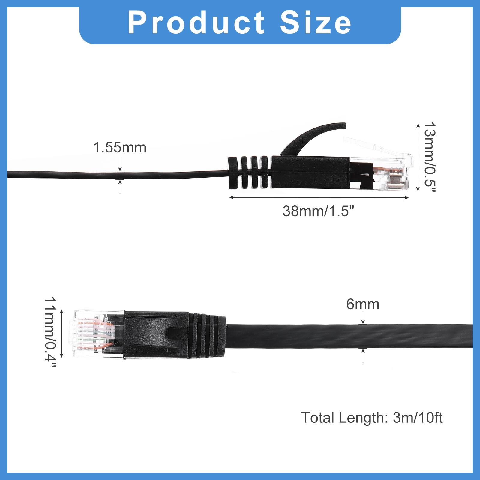 Product Size  
1.55mm  
38mm/1.5"  
13mm/0.5"  
11mm/0.4"  
6mm  
Total Length: 3m/10ft