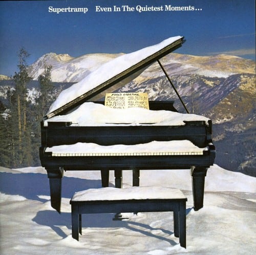 Supertramp  
Even In The Quietest Moments...  
FOOLS