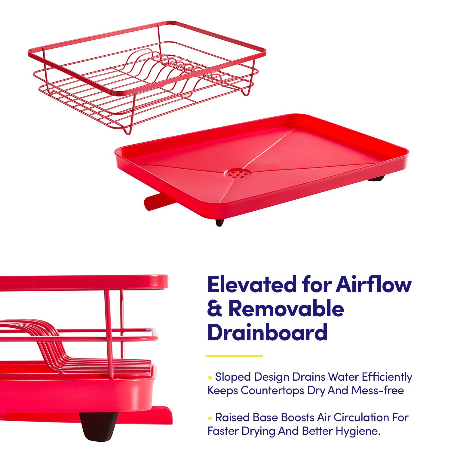 Elevated for Airflow & Removable Drainboard

- Sloped Design Drains Water Efficiently
- Keeps Countertops Dry And Mess-free
- Raised Base Boosts Air Circulation For Faster Drying And Better Hygiene.