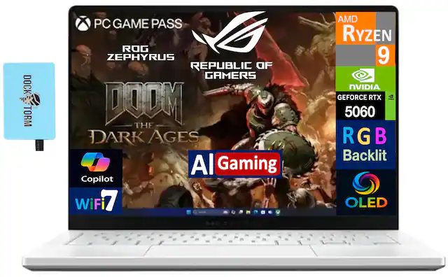 DOCK TORM
PC GAME PASS
ROG ZEPHYRUS
REPUBLIC OF GAMERS
DOOM THE DARK AGES
AMD RYZEN 9
NVIDIA GEFORCE RTX 5060
RGB Backlit
OLED
AI Gaming
Copilot
WiFi 7